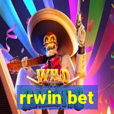 rrwin bet